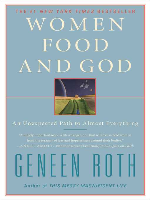 Title details for Women Food and God by Geneen Roth - Available
